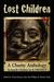 Lost Children: A Charity An...