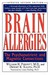 Brain Allergies: The Psycho...