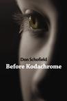 Before Kodachrome