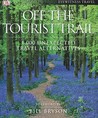 Off the Tourist Trail by Sadie Smith Off the Tourist Trail by Sadie Smith