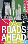 Roads Ahead