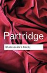 Shakespeare's Bawdy Shakespeare's Bawdy