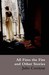 All Fires The Fire by Julio Cortázar All Fires The Fire by Julio Cortázar