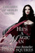 He's A Magic Man by Susan Squires
