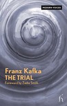 The Trial by Franz Kafka The Trial by Franz Kafka