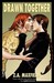 Drawn Together (Paperback)