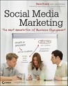 Social Media Marketing: The Next Generation of Business Engagement Social Media Marketing: The Next Generation of Business Engagement