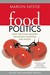 Food Politics: How the Food Industry Influences Nutrition and Health (Paperback)