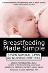 Breastfeeding Made Simple by Kathleen Kendall-Tackett Breastfeeding Made Simple by Kathleen Kendall-Tackett