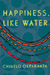 Happiness, Like Water by Chinelo Okparanta