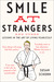 Smile at Strangers by Susan Schorn