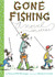 Gone Fishing