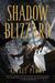 Shadow Blizzard (Chronicles...