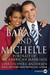 Barack and Michelle: Portrait of an American Marriage (Paperback)