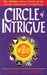 Circle of Intrigue by Texe Marrs Circle of Intrigue by Texe Marrs
