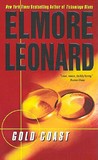 Gold Coast by Elmore Leonard Gold Coast by Elmore Leonard