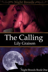 The Calling by Lily Graison The Calling by Lily Graison