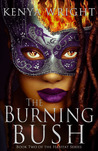 The Burning Bush (Habitat, #2) The Burning Bush (Habitat, #2)