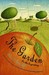 The Garden. Elsie V. Aidinoff (Paperback)