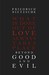 Beyond Good And Evil
