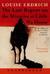 Last Report on the Miracles at Little No Horse by Louise Erdrich Last Report on the Miracles at Little No Horse by Louise Erdrich
