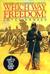 Which Way Freedom?