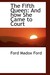 The Fifth Queen: And How Sh...