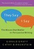 They Say/I Say by Gerald Graff
