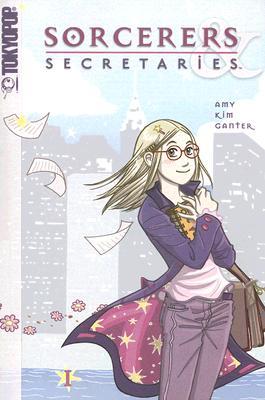 Sorcerers & Secretaries, Volume 1