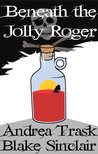 Beneath the Jolly Roger