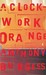 A Clockwork Orange (Paperback)