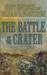 The Battle of the Crater: A Novel of the Civil War (Hardcover)