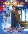 Doctor Who Adventures in Time and Space by David F. Chapman