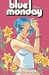Blue Monday, Vol. 4 by Chynna Clugston Flores Blue Monday, Vol. 4 by Chynna Clugston Flores