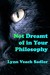 Not Dreamt of in Your Philo...