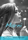 Marni: My True Story of Stress, Hair-Pulling, and Other Obsessions Marni: My True Story of Stress, Hair-Pulling, and Other Obsessions