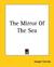 The Mirror Of The Sea (Paperback)
