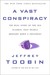 A Vast Conspiracy: The Real...