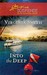 Into the Deep (Steeple Hill Love Inspired Suspense #216)