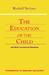 The Education of the Child by Rudolf Steiner