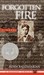 Forgotten Fire (Hardcover)