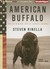 American Buffalo: In Search of a Lost Icon (Audio CD)
