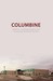 Columbine by Dave Cullen Columbine by Dave Cullen