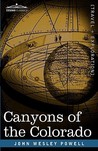 Canyons of the Colorado Canyons of the Colorado