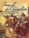 Samuel de Champlain by Adrianna Morganelli