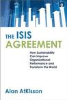 The AtKisson Guide to Sustainability: Strategies for Improving Performance and Adding Value in Organizations