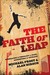 The Faith of Leap: Embracing a Theology of Risk, Adventure & Courage (Paperback)