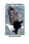 Eagle That Walks