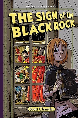 The Sign of the Black Rock (Three Thieves #2)