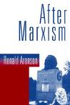 After Marxism